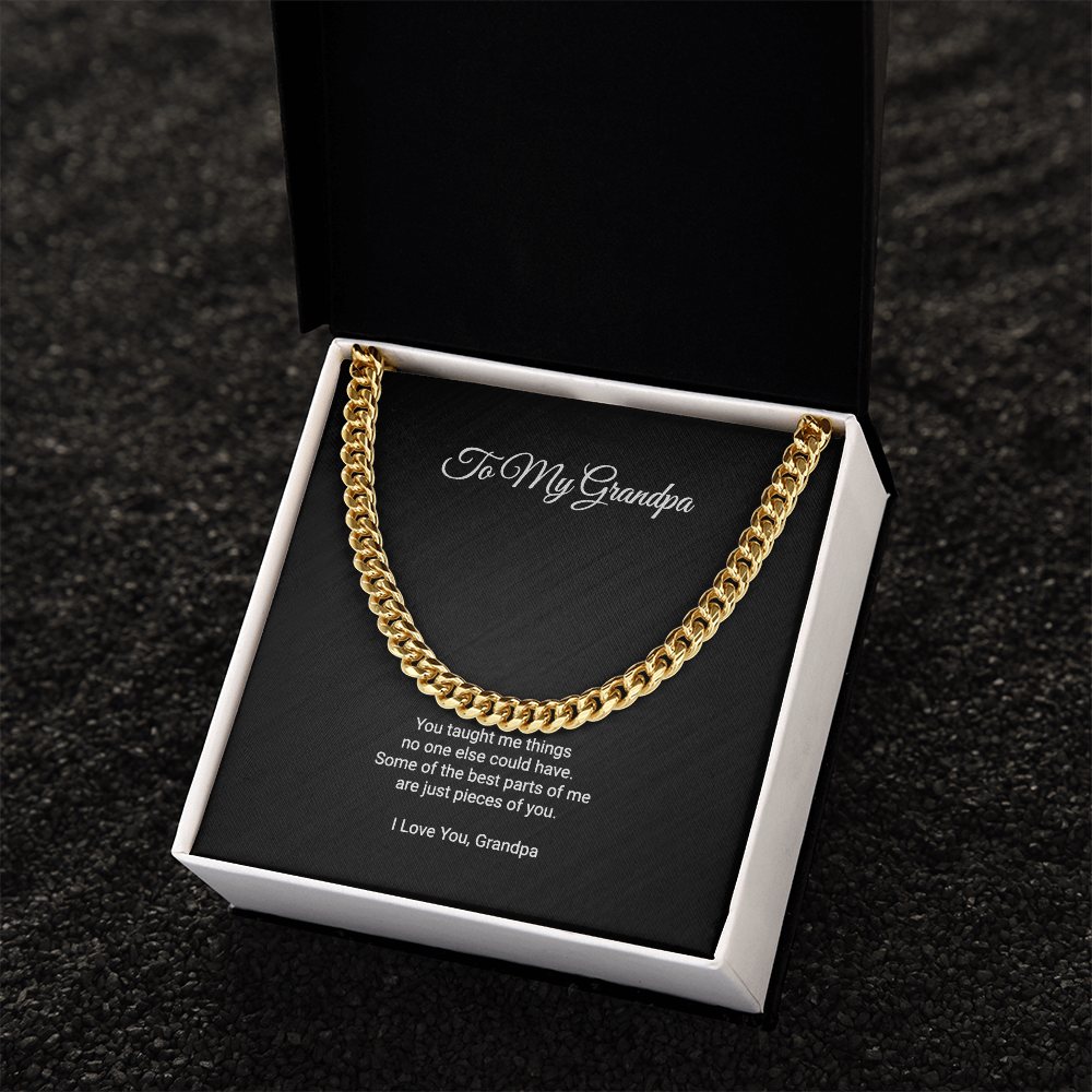 To My Grandpa Necklace - Some Of The Best Parts Of Me Are Pieces Of You, Cuban Link Chain Gift For Grandpa Grandfather