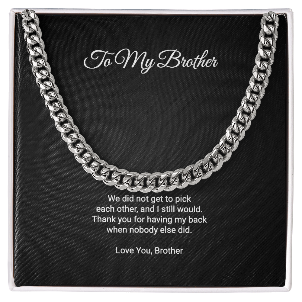 To My Brother Necklace - Thank You For Having My Back, Cuban Link Chain Gift For Brother From Brother Or Sister