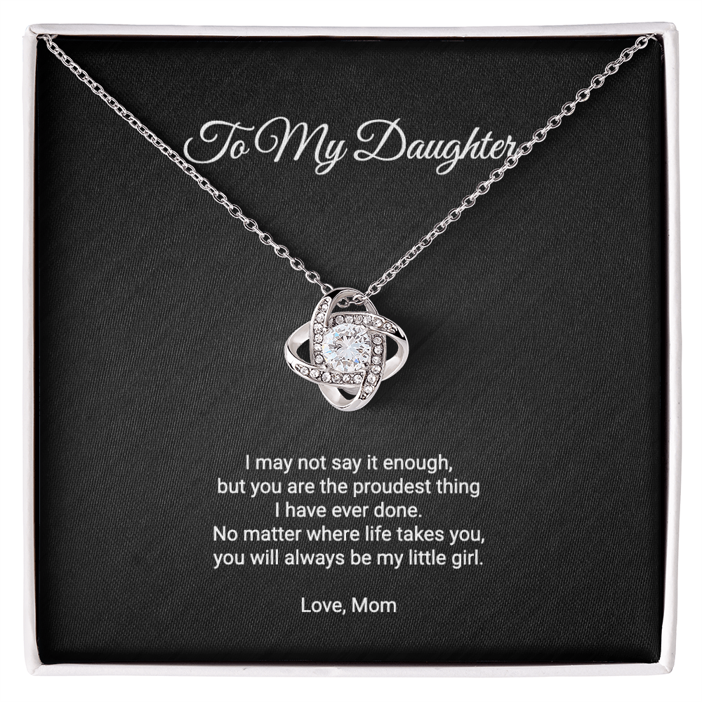 To My Daughter Necklace - Always My Little Girl Love Knot Pendant, Gift From Mom