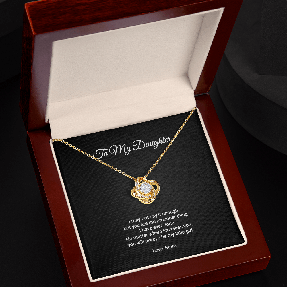 To My Daughter Necklace - Always My Little Girl Love Knot Pendant, Gift From Mom